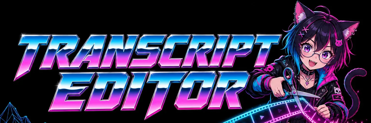 Transcript Editor